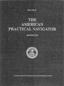 The American Practical Navigator: 