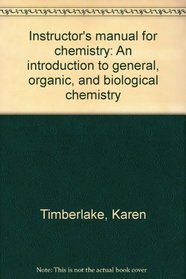 Instructor's manual for chemistry: An introduction to general, organic, and biological chemistry