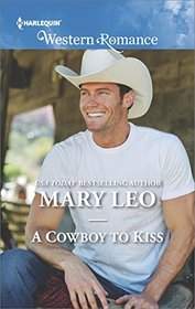 A Cowboy to Kiss (Harlequin Western Romance, No 1648)