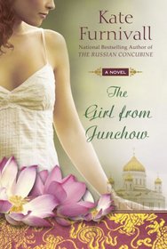 The Girl from Junchow (Russian Concubine, Bk 2)