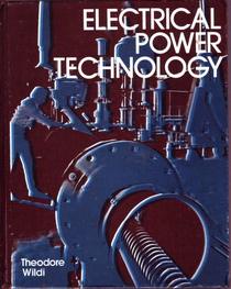 Electrical Power Technology (Electronic Technology Series)