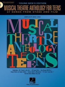 Musical Theatre Anthology for Teens - Young Men's (Book/CD): Young Men's Edition Book/CD Pack (Vocal Collection)