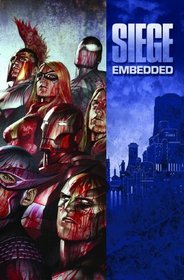 Siege: Embedded Premiere HC