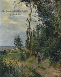 The Janice H. Levin Collection of French Art