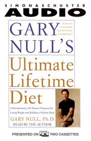 Gary Null's Ultimate Lifetime Diet