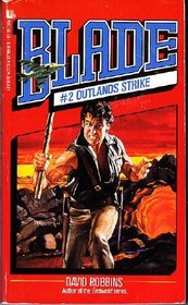 Outlands Strike (Blade, No 2)