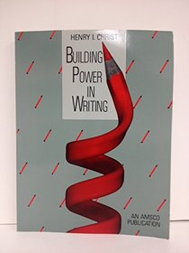 Building Power in Writing