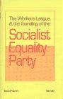 The Workers League & the Founding of the Socialist Equality Party