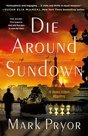 Die Around Sundown (Henri Lefort, Bk 1)