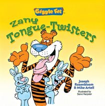 Giggle Fit: Zany Tongue-Twisters (Giggle Fit)