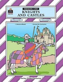 Knights and Castles Thematic Unit