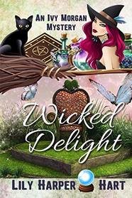 Wicked Delight (An Ivy Morgan Mystery)