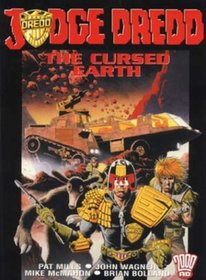 Judge Dredd: The Cursed Earth (2000AD Presents)