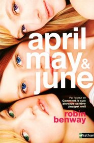 April, May & June (French Edition)