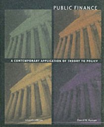 Public Finance: A Contemporary Application of Theory and Policy