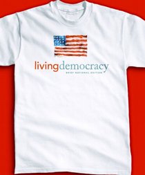 Living Democracy, Brief National Edition Value Pack (includes 2008 Election Preview & MyPoliSciLab Pegasus with E-Book Student Access  )