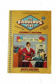 Celebrity Auction (Fabulous Five, No 17)