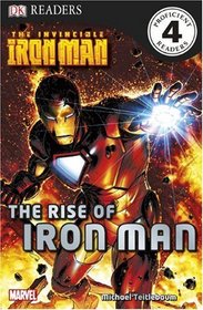DK RD L4: The Invincible Iron Man: The Rise of Iron Man (DK READERS)