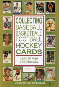 Collecting Baseball, Basketball, Football, Hockey Cards