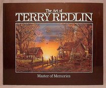 The Art of Terry Redlin: Master of Memories