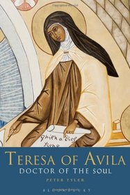 Teresa of Avila: Doctor of the Soul