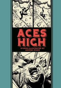 Aces High (The EC Comics Library)