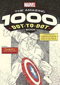 Marvel: The Amazing 1000 Dot-to-Dot Book