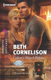 Colton's Ranch Refuge (Coltons of Eden Falls, Bk 2) (Coltons) (Harlequin Romantic Suspense, No 1724)