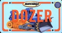 Dozer : (with bulldozer) (Matchbox)