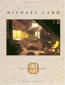 Michael Card - 20 Favorite Songs