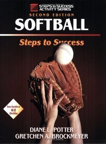 Softball: Steps to Success (Steps to Success Activity Series)