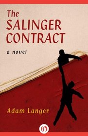 The Salinger Contract: A Novel