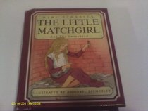 The Little Match Girl (Mini classics)