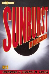 Sunburst (Bakka Books Series, 2)