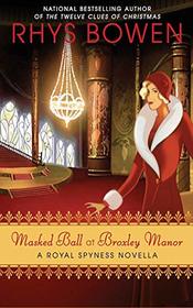 Masked Ball at Broxley Manor (Royal Spyness)