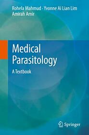 Medical Parasitology: A Textbook