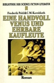 Eine Handvoll Venus (The Space Merchants) (Space Merchants, Bk 1) (German Edition)
