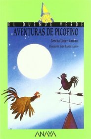 Aventuras de Picofino/ Adventures of Picofino (El Duende Verde/ the Green Elf) (Spanish Edition)