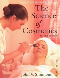 Science of Cosmetics: Science and the Beauty Business