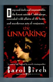 The Unmaking