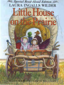 Little House on the Prairie Special Read Aloud Edition