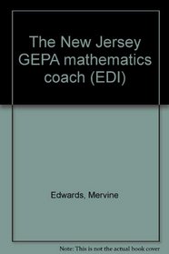 The New Jersey GEPA mathematics coach (EDI)