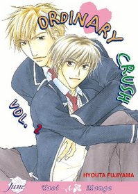 Ordinary Crush, Vol 2 (Yaoi)