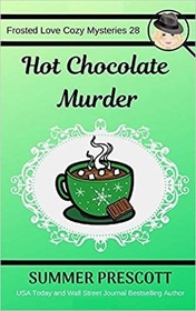 Hot Chocolate Murder (Frosted Love, Bk 28)