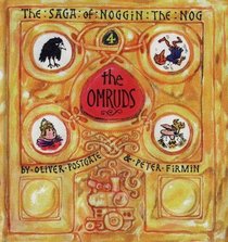 The Omruds (The Sagas of Noggin the Nog)