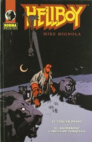 Hellboy El tercer deseo & El asombroso cabeza de tornillo/ The Third Wish & The Amazing Screw Head (Spanish Edition)