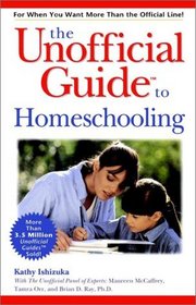 The Unofficial Guide to Homeschooling