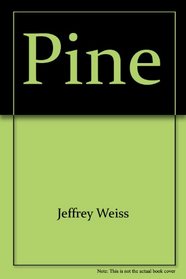 Pine (Harper colophon books)