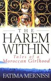 The Harem Within: Tales of a Moroccan Girlhood