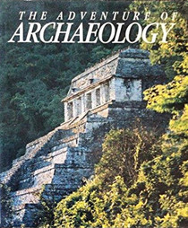 The Adventure of Archaeology